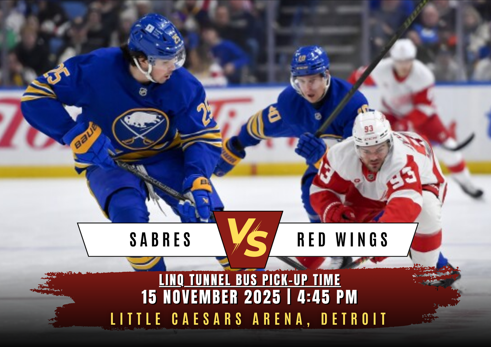 Saturday Night Showdown: Red Wings vs Sabres Saturday, November 15 at Little Caesars Arena, Detroit – Special Events Bus Departs 4:45pm