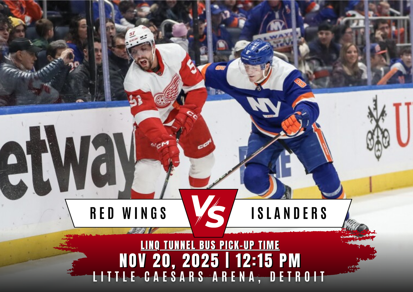 Thursday Night Face-Off: Red Wings vs Islanders Thursday, November 20 at Little Caesars Arena, Detroit – Special Events Bus Departs 4:45pm